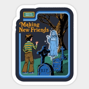 Making New Friends Sticker